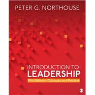 Introduction to Leadership: Concepts and Practice