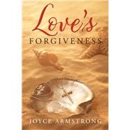 Love's Forgiveness