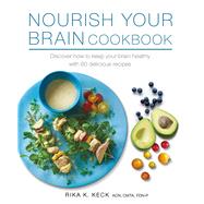 Nourish Your Brain Cookbook