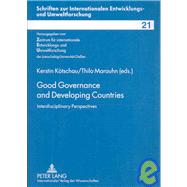 Good Governance and Developing Countries : Interdisciplinary Perspectives