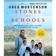 Stones into Schools Promoting Peace with Books, Not Bombs, in Afghanistan and Pakistan