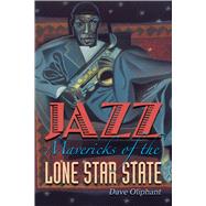Jazz Mavericks of the Lone Star State