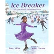 Ice Breaker How Mabel Fairbanks Changed Figure Skating