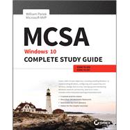 MCSA: Windows 10 Complete Study Guide Exam 70-698 and Exam 70-697