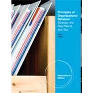 Principles of Organizational Behavior: Realities & Challenges, International Edition, 7th Edition
