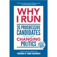 Why I Run 35 Progressive Candidates Who Are Changing Politics