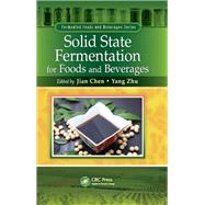Solid State Fermentation for Foods and Beverages