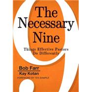The Necessary Nine