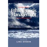 Ethics and Crisis Management