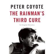 The Rainman's Third Cure An Irregular Education