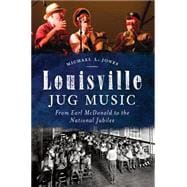 Louisville Jug Music