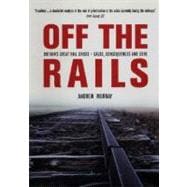 Off the Rails The Crisis on Britain's Railways