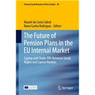 The Future of Pension Plans in the Eu Internal Market