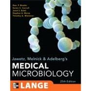 Jawetz, Melnick, & Adelberg's Medical Microbiology, Twenty-Fifth Edition