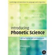 Introducing Phonetic Science