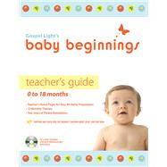Baby Beginnings Teacher's Guide (with CD-ROM): 0-18 Months