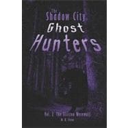 The Elliston Werewolf: Shadow City Ghost Hunters