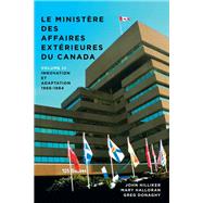 Le ministère des Affaires extérieures du Canada