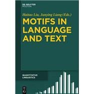 Motifs in Language and Text
