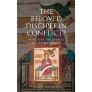 The Beloved Disciple in Conflict? Revisiting the Gospels of John and Thomas