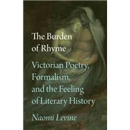 The Burden of Rhyme