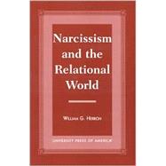 Narcissism and the Relational World