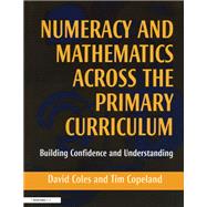 Numeracy and Mathematics Across the Primary Curriculum