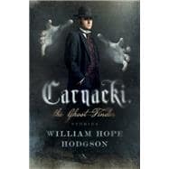 Carnacki, the Ghost Finder