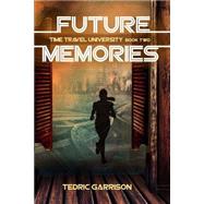 Future Memories