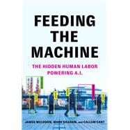 Feeding the Machine