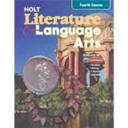 Holt Literature and Language Arts Fourth Course - California Edition