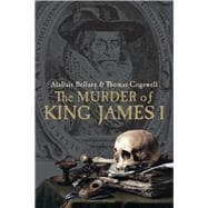 The Murder of King James I