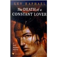 The Death of a Constant Lover; A Nick Hoffman Mystery