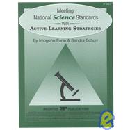 Meeting National Science Standards With Active Learning Strategies