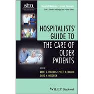 Hospitalists' Guide to the Care of Older Patients