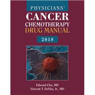 Physicians' Cancer Chemotherapy Drug Manual 2018