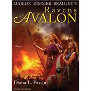 Marion Zimmer Bradley's Ravens of Avalon