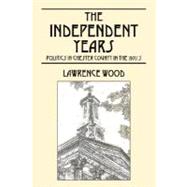 The Independent Years: Politics in Chester County in the 1970's