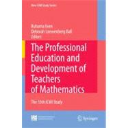The Professional Education and Development of Teachers of Mathematics