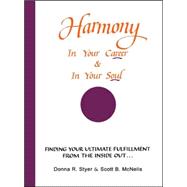 Harmony in Your Career & in Your Soul