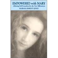 Empowered With Mary