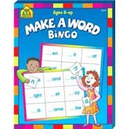 Make A Word Bingo: Ages 6-up