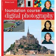 Digital Photography Foundation Course