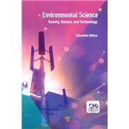 Environmental Science: Society, Nature, and Technology