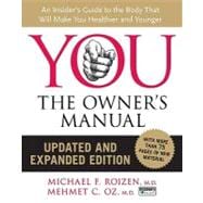 You: the Owner's Manual