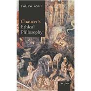 Chaucer’s Ethical Philosophy