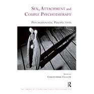 Sex, Attachment and Couple Psychotherapy