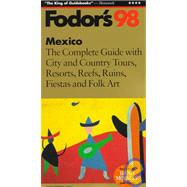 Fodor's 98 Mexico
