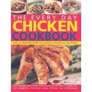 EVERYDAY CHICKEN COOKBOOK: OVER 365 STEP-BY-STEP RECIPES FOR