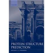 Protein Structure Prediction A Practical Approach